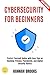 Cybersecurity for Beginners...