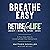 Breathe Easy with Retire fo...