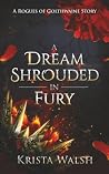 A Dream Shrouded ...