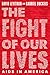 The Fight of Our Lives: AIDS in America