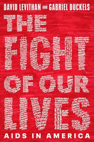 The Fight of Our Lives: AIDS in America (Library Binding)