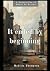It ended by beginning