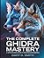 The Complete Ghidra Mastery...