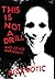 This Is Not A Drill and Other Warnings by Nick Botic