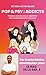 Pop & Psy : Addicts: Prendr...