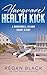 Hargrave Health Kick by Regan Black