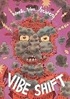 Vibe Shift