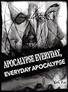 Apocalypse Everyd...