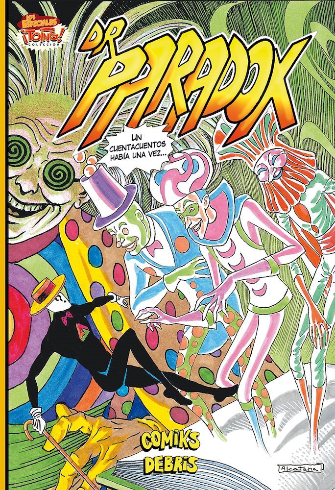 Dr. Paradox: Un cuentacuentos había una vez (Dr. Paradox, #7)