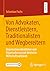 Von Advokaten, Dienstleistern, Traditionalisten und Wegbereitern by Sebastian Fuchs