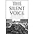 The Silent Voice: Ten Mysti...