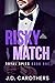 Risky Match (Royal Spies #1)