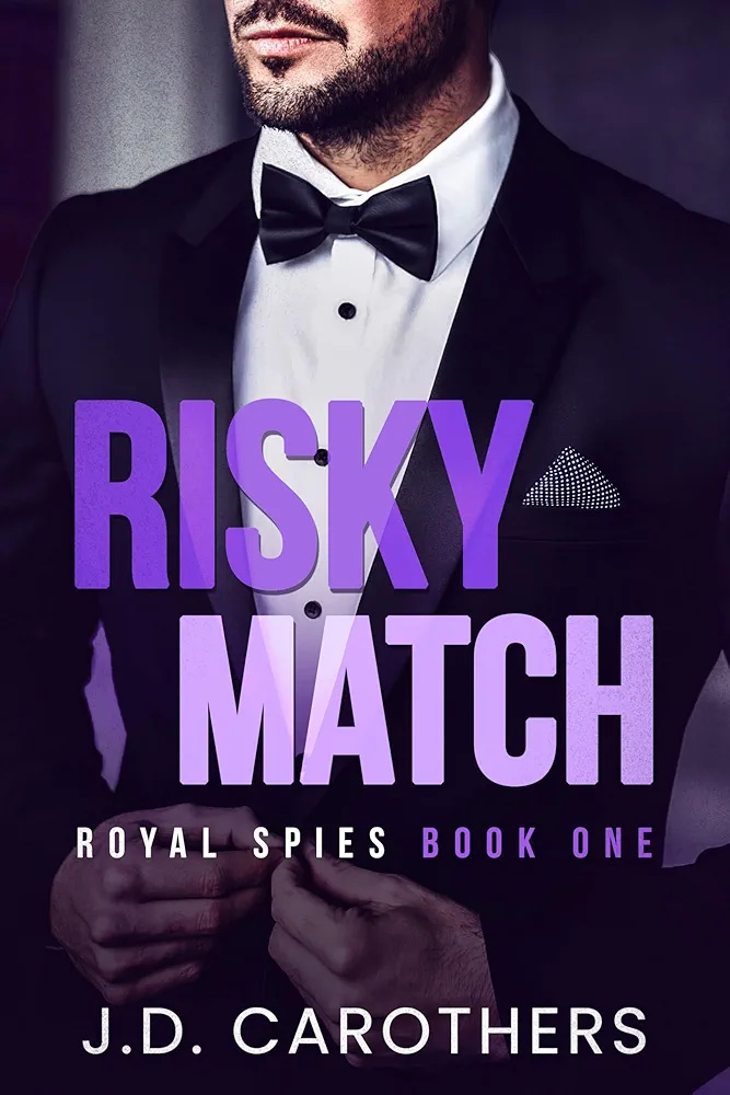Risky Match (Royal Spies #1)