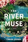 The River Muse: A...