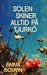 Solen skiner alltid på Tjurkö by Emma Bouvin