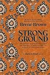 Strong Ground: Th...