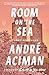 Room on the Sea: Three Novellas