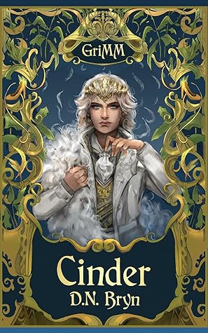 Cinder (The GriMM Tales)