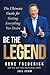 Be the Legend