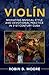 Violín: Mediating Musical S...