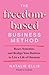 The Freedom-Based Business ...