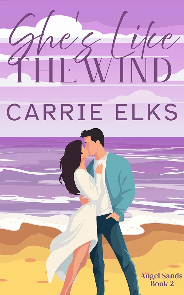 She's Like the Wind (Angel Sands, #2)
