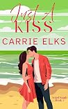 Just a Kiss