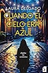 Cuando el cielo e...