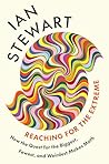 Reaching for the Extreme by Ian Stewart