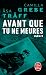 Avant que tu ne meures (Siri Bergman, Tome 3) (French Edition)
