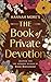 The Book of Private Devotion: Adapted for the Modern Reader