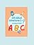 ABC Animal Adventures: A to...