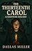 The Thirteenth Carol: A Hau...
