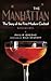 The Manhattan: The Story of...