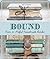 Bound by Erica Ekrem