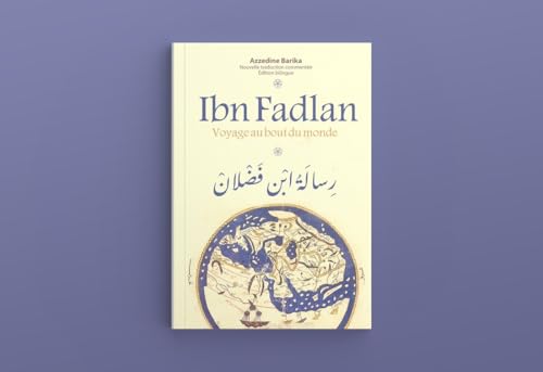 IBN FADLAN VOYAGE AU BOUT DU (Paperback)
