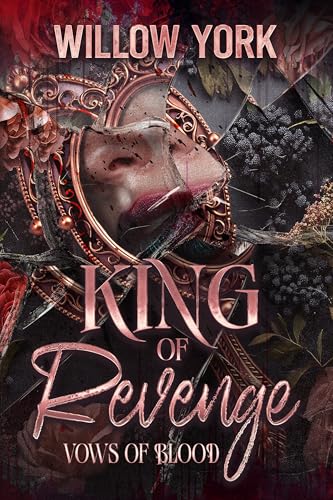 King of Revenge (Vows of Blood #1)