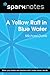 Yellow Raft in Blue Water (...