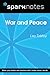 War and Peace (SparkNotes L...