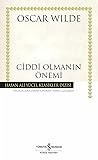 Ciddi Olmanın Önemi