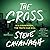 The Cross (Eddie Flynn #0.5) by Steve Cavanagh
