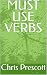 MUST USE VERBS