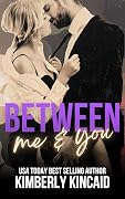 Between Me & You