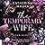 The Temporary Wife (The Windsors #2)