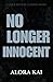 No Longer Innocent (Rags & ...