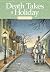 Death Takes a Holiday (Antique Shop Mysteries Book 8)