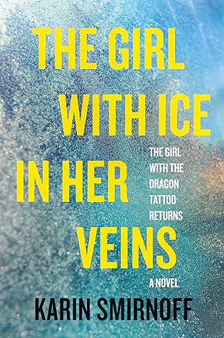 The Girl with Ice in Her Veins (Millennium #8)