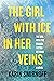 The Girl with Ice in Her Veins by Karin Smirnoff