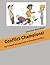 Conflict Champions!: My Pro...