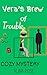 Vera’s Brew of Trouble: Fem...